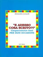 E adesso cosa scrivo?!