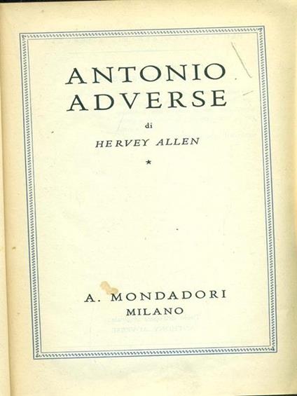 Antonio Adverse - Hervey Allen - copertina