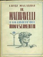 Il Machiavelli e la civiltà del Rinascimento
