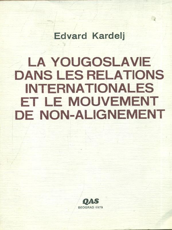 La Yougoslavie et le non-alignement