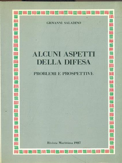 Alcuni aspetti della difesa. Problemi e prospettive. Rivista Marittima 1987 - copertina