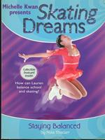 Skating dreams. staying Balanced