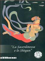 La sacerdotessa e lo shogun
