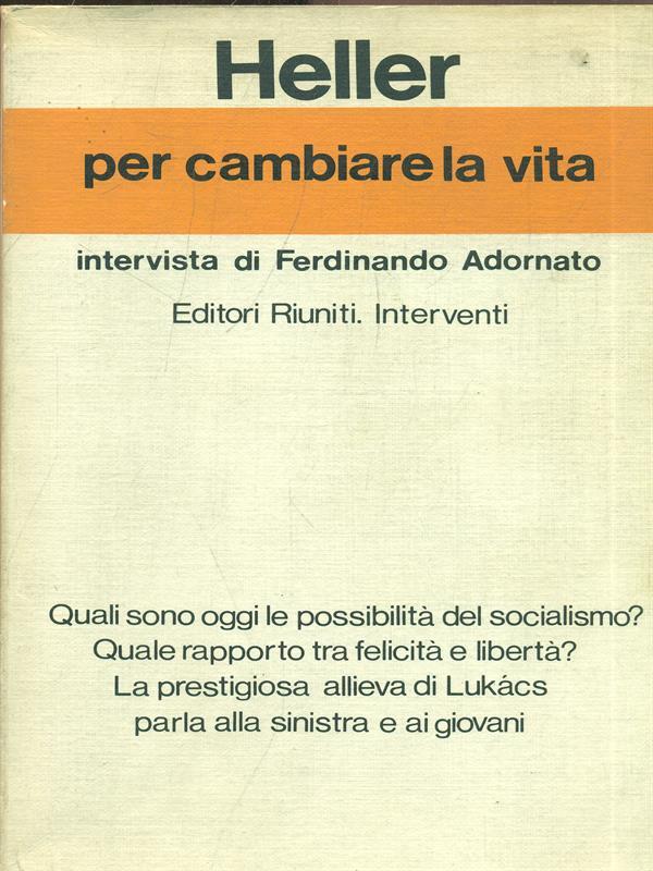 Per cambiare la vita. Intervista di Ferdinando Adornato