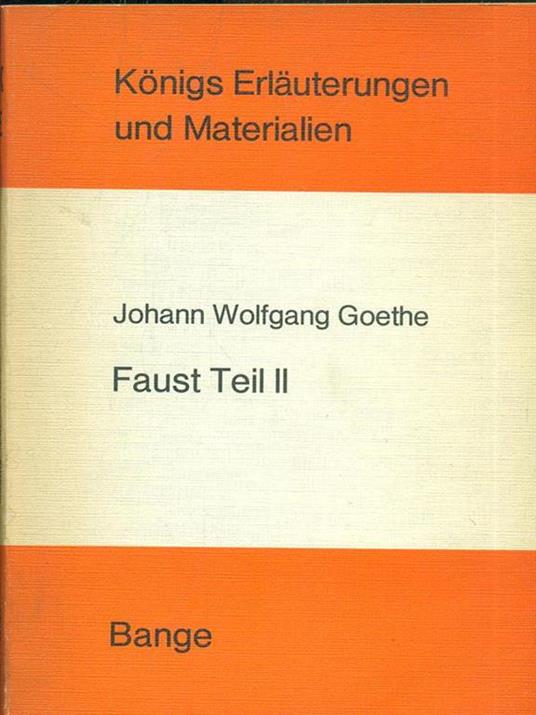 Faust Teil II - Johann Wolfgang Goethe - copertina