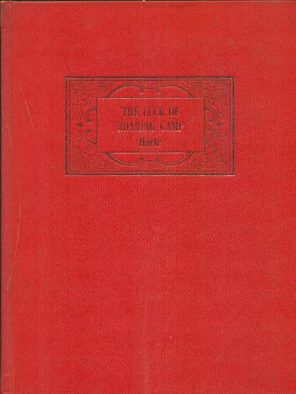 The Luck of roaring camp - copertina