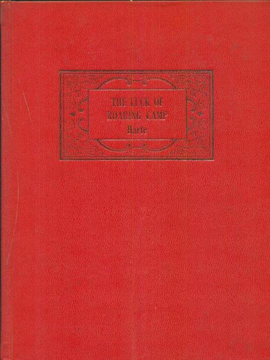 The Luck of roaring camp - copertina