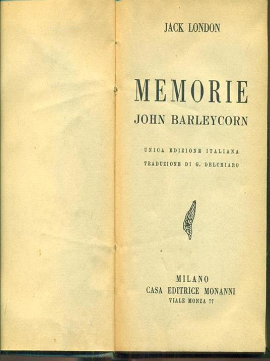 Memorie John Barleycorn - Jack London - 6