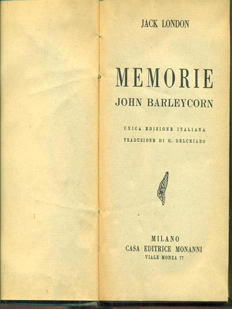 Memorie John Barleycorn - Jack London - 9