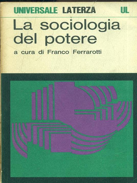 La sociologia del potere - Franco Ferrarotti - copertina