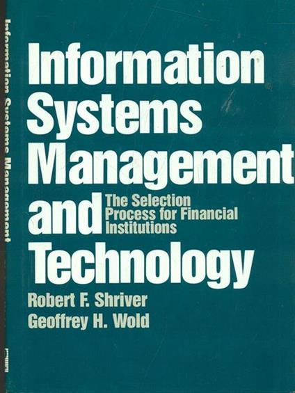Information Systems Management and Technology - Shriver,Wold - copertina