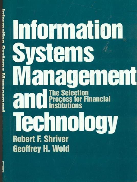 Information Systems Management and Technology - Shriver,Wold - copertina