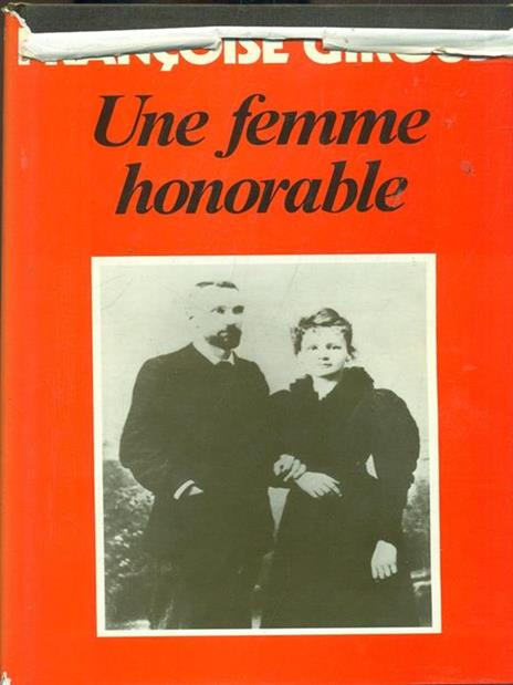 Une femme honorable - Françoise Giroud - copertina