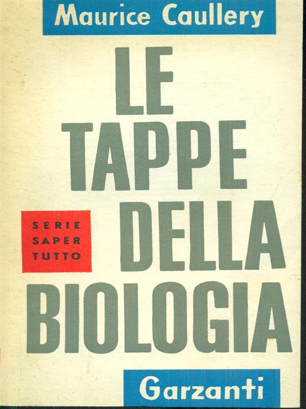 Le tappe della biologia