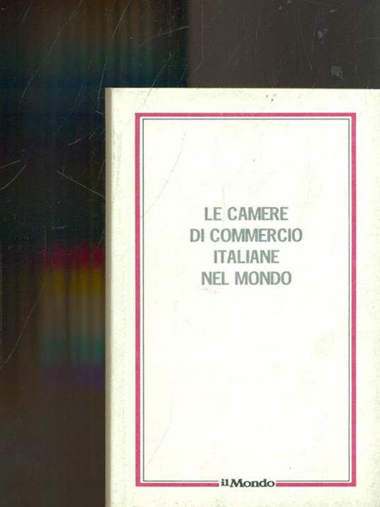Le camere di commercio italiane nel mondo - copertina