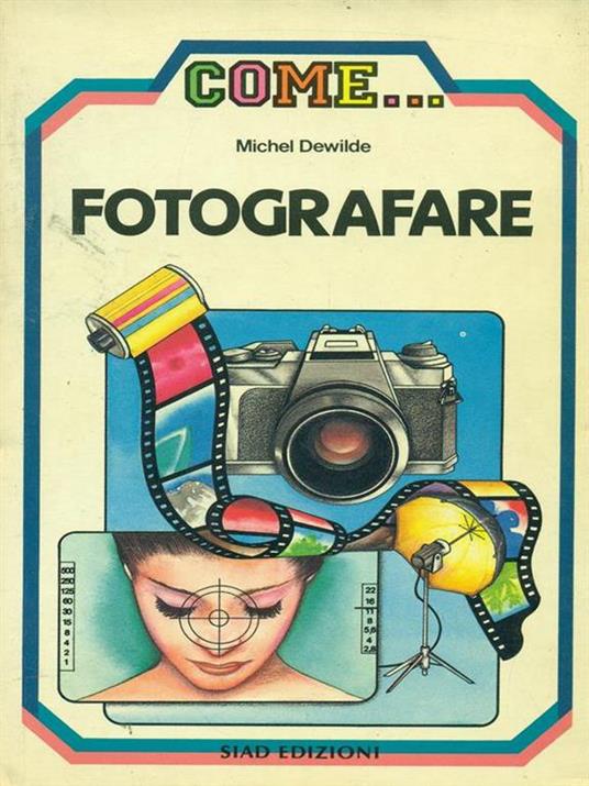 Fotografare - Michel Dewilde - copertina