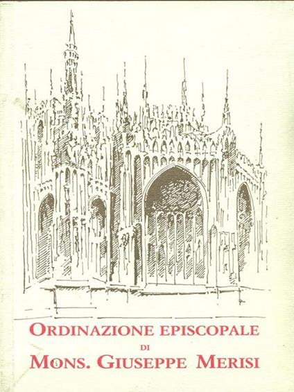 Ordinazione episcopale - Giuseppe Merisi - copertina