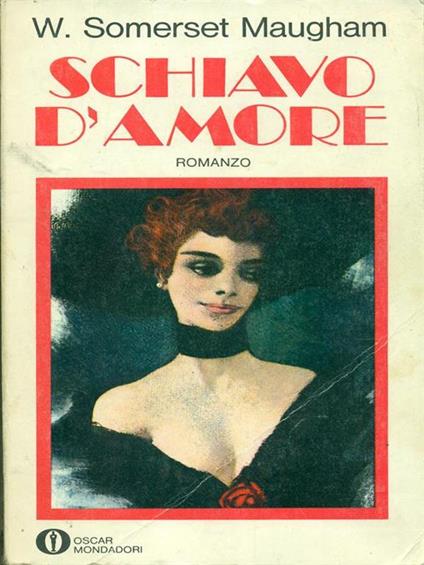 Schiavo d'amore - W. Somerset Maugham - copertina