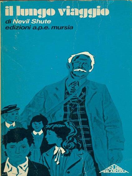 Il lungo viaggio - Nevil Shute - copertina