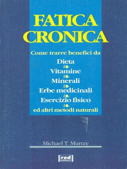 Fatica cronica - Michael T. Murray - copertina