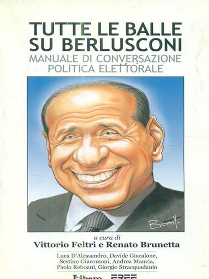 Tutte le balle su Berlusconi - Vittorio Feltri - copertina