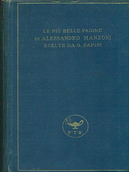 Le più belle pagine di Alessandro Manzoni I - copertina