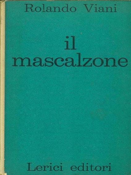 Il mascalzone - Rolando Viani - copertina