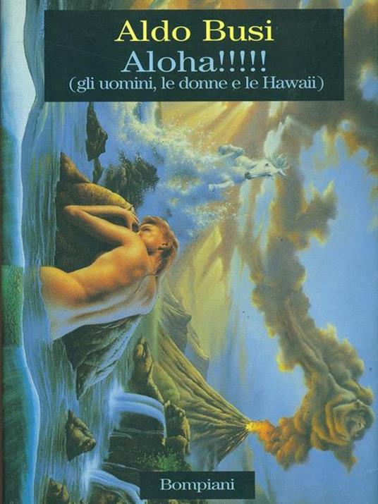 Aloha!!!! - Aldo Busi - copertina