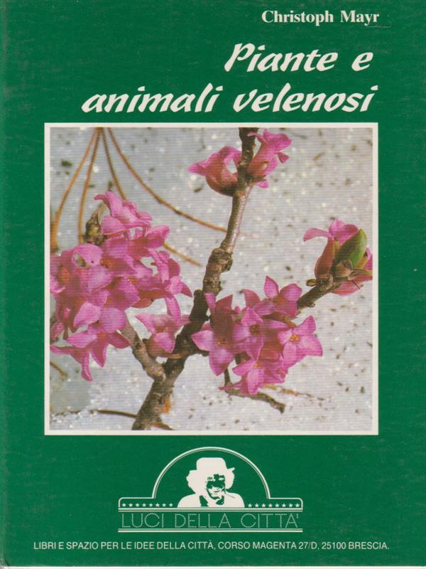 Piante e animali velenosi