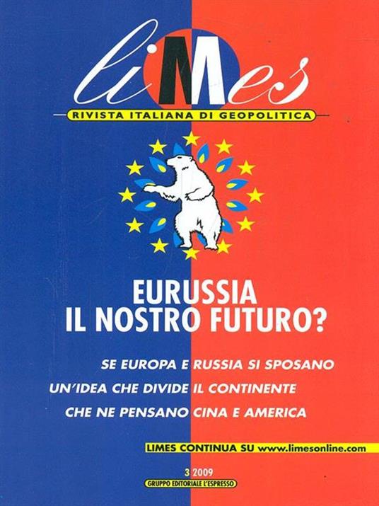 Limes N. 39873 Eurussia il nostrofuturo? - copertina