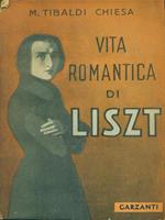 Vita romantica di Liszt