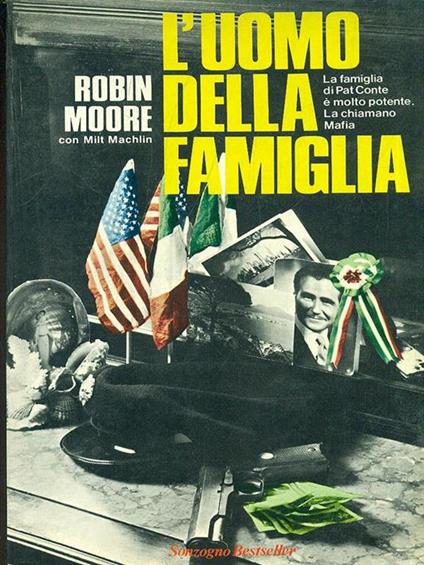 L' uomo della famiglia - Robin Moore - copertina