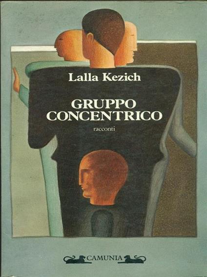 Gruppo concentrico - Lalla Kezich - copertina