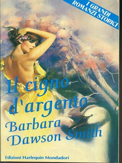 Il cigno d'argento - Barbara Dawson Smith - copertina
