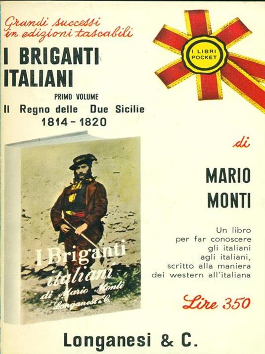 I briganti italiani. Volume 1 - Mario Monti - copertina
