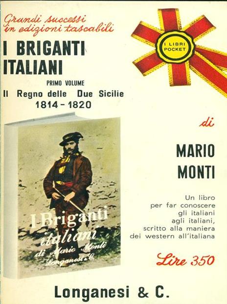 I briganti italiani. Volume 1 - Mario Monti - 2