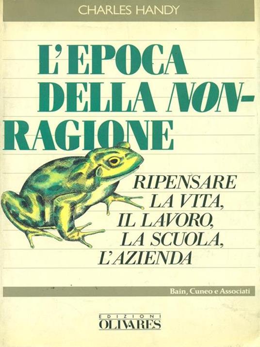 L' epoca della non-ragione - Charles Handy - copertina