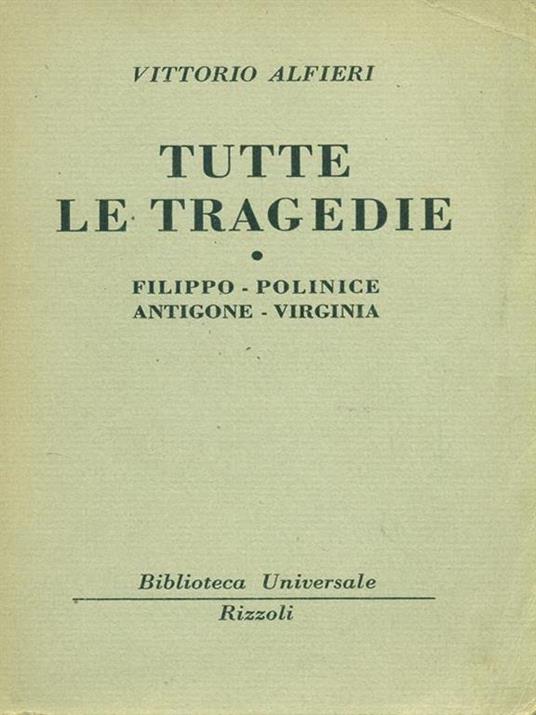 Tutte le tragedie vol. 1 - Vittorio Alfieri - copertina
