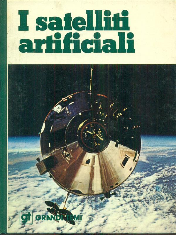 I satelliti artificiali