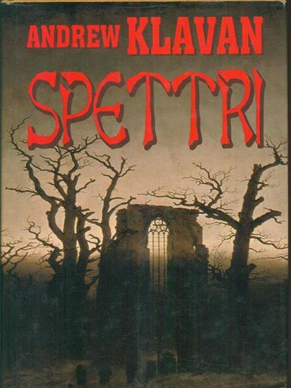Spettri - Andrew Klavan - copertina