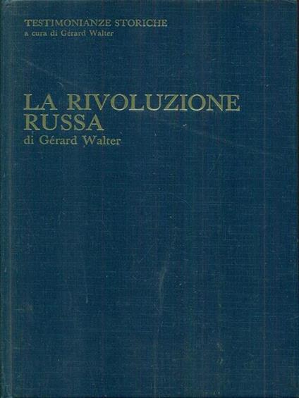 La rivoluzione russa - Gérard Walter - copertina