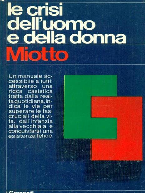 Le crisi dell'uomo e della donna - Antonio Miotto - copertina