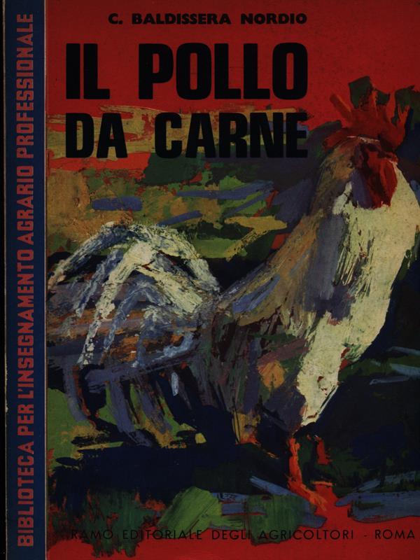 Il pollo da carne
