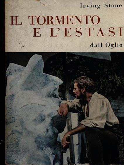 Il tormento e l'estasi - Irving Stone - copertina