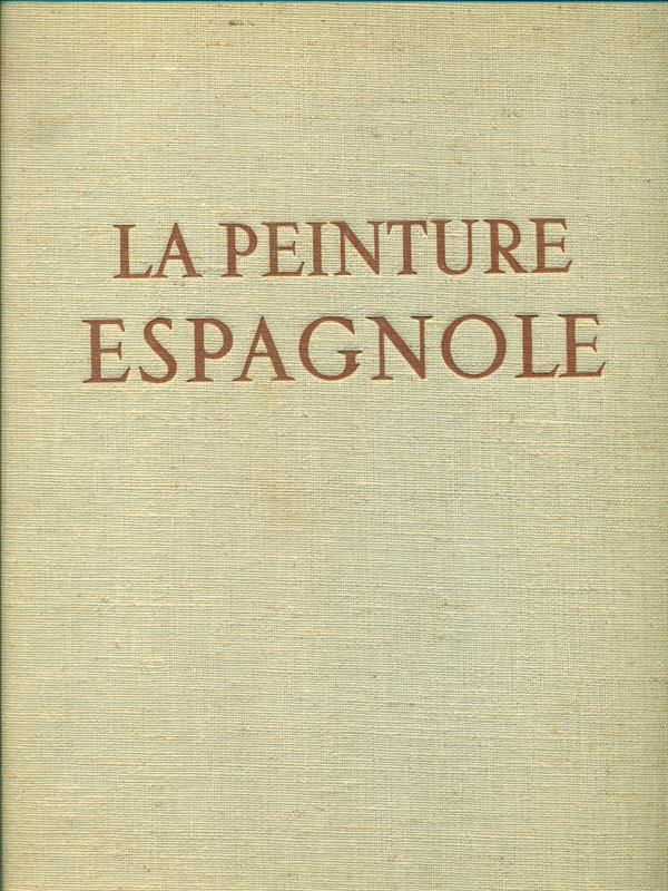 La peinture espagnole. 2 tomi