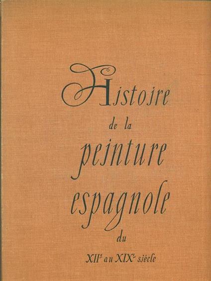 La peinture espagnole - Jeannine Baticle,Paul Guinard - copertina
