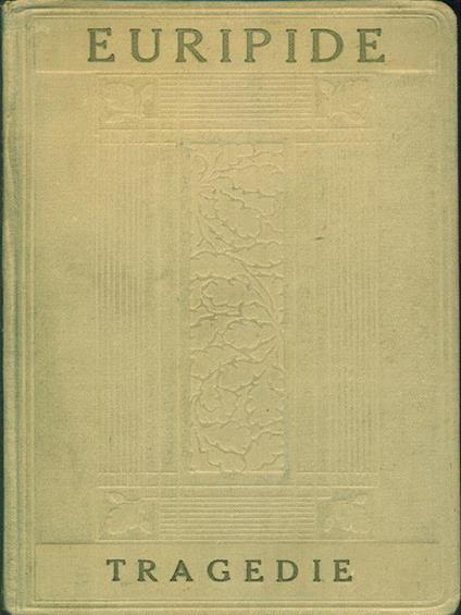 Tragedie. Vol. 1 - Euripide - copertina
