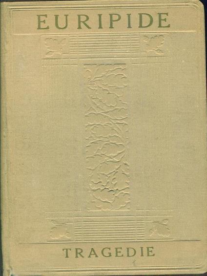 Tragedie. Vol. III - Euripide - copertina