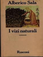 I vizi naturali. Con autografo