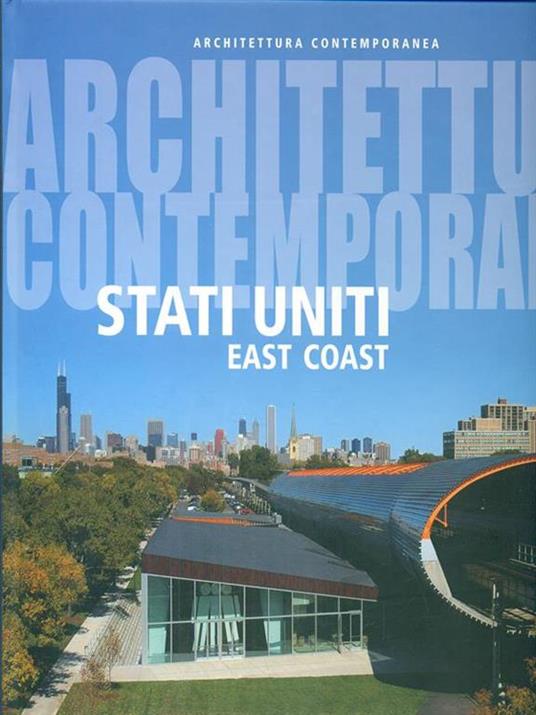 Architettura contemporanea Stati Uniti East Coast - Valerio Paolo Mosco - copertina